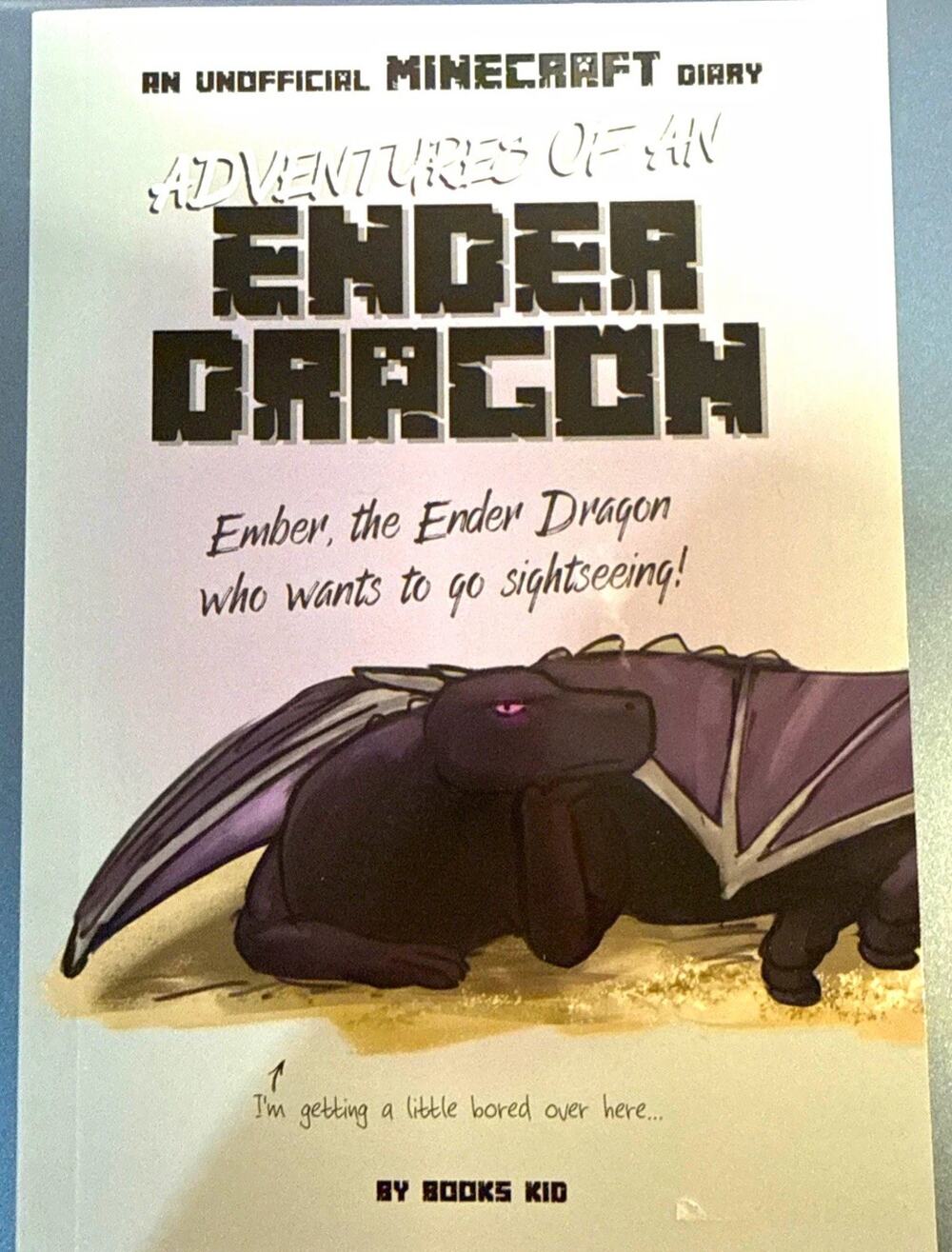 Adventures of an Ender Dragon Unofficial Minecraft Diary Books Kid Paperback